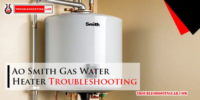 Ao Smith Gas Water Heater Troubleshooting-Fi