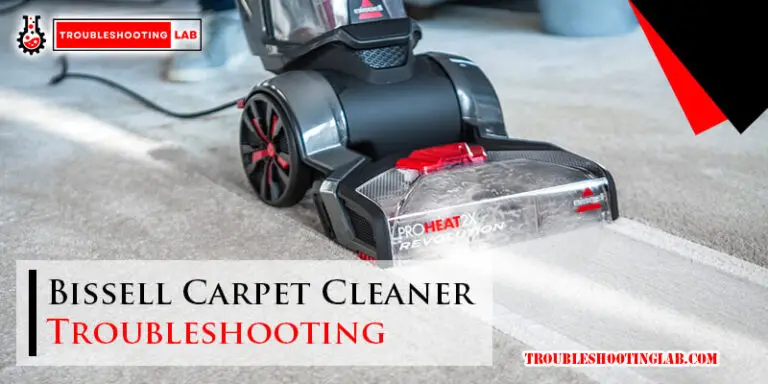 Bissell Carpet Cleaner Troubleshooting-Fi