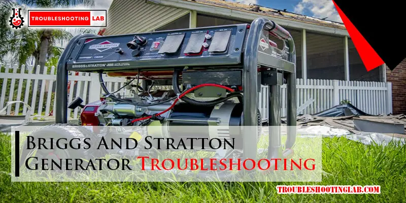 Briggs And Stratton Generator Troubleshooting-Fi