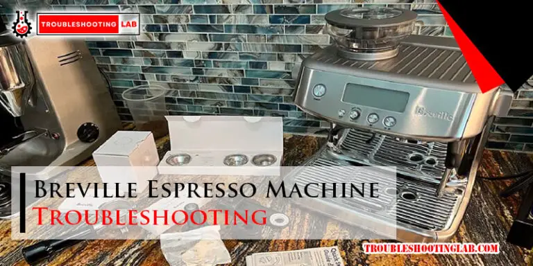 Breville Espresso Machine Troubleshooting-Fi