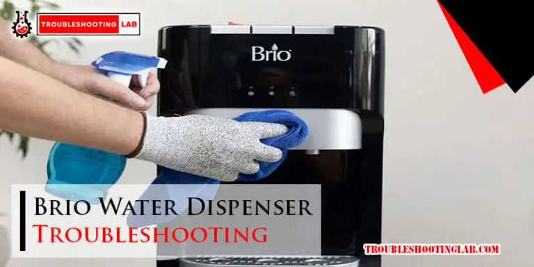 Brio Water Dispenser Troubleshooting-Fi