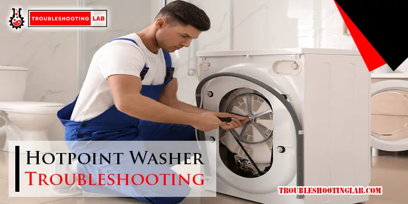 Hotpoint Washer Troubleshooting-Fi