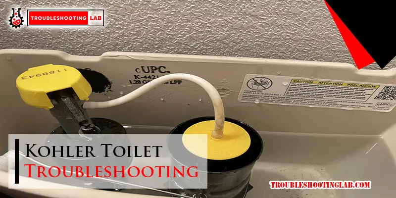 Kohler Toilet Troubleshooting-Fi