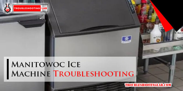 Manitowoc Ice Machine Troubleshooting-Fi