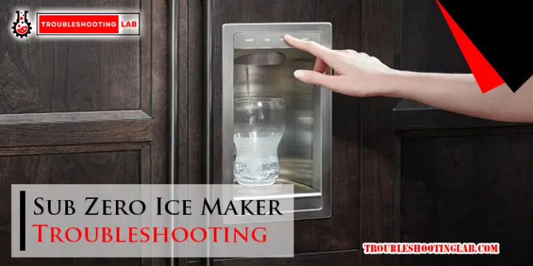 Sub Zero Ice Maker Troubleshooting-Fi