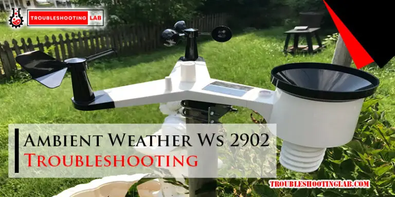 Ambient Weather Ws 2902 Troubleshooting: Troubleshooting Guide