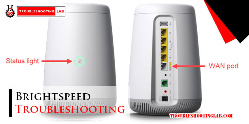 Brightspeed Troubleshooting-Fi