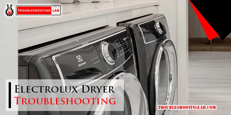 Electrolux Dryer Troubleshooting-Fi