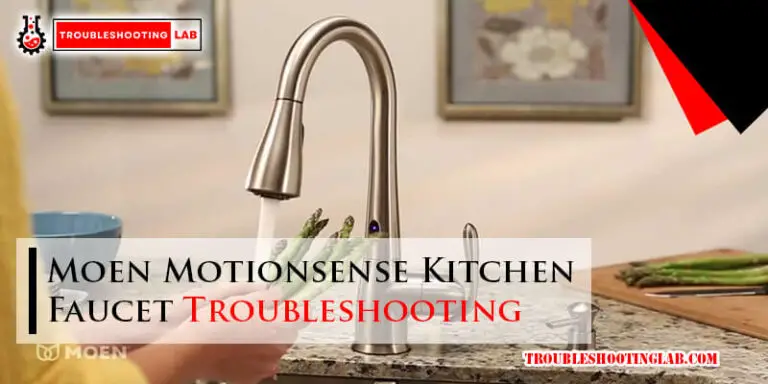 Moen Motionsense Kitchen Faucet Troubleshooting-Fi