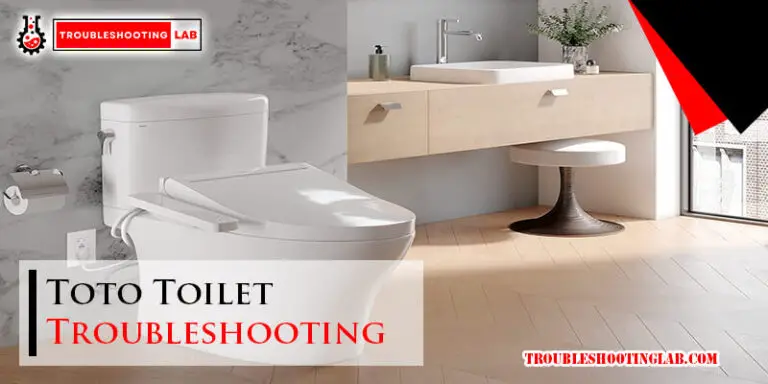 Toto Toilet Troubleshooting-Fi