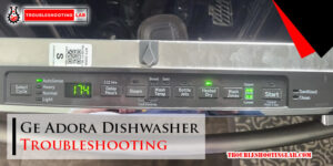 Ge Adora Dishwasher Troubleshooting-Fi