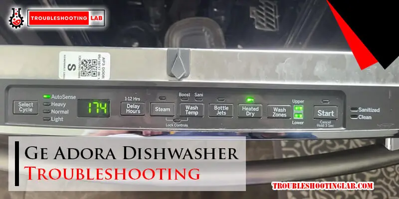 Ge Adora Dishwasher Troubleshooting-Fi