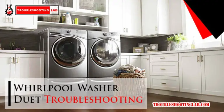 Whirlpool Washer Duet Troubleshooting-Fi