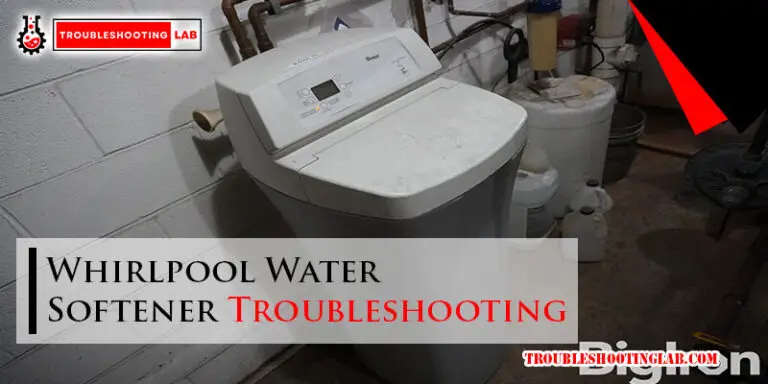 Whirlpool Water Softener Troubleshooting-Fi