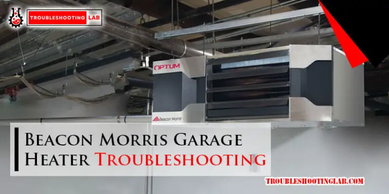 Beacon Morris Garage Heater Troubleshooting-Fi