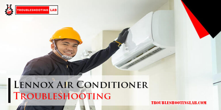 Lennox Air Conditioner Troubleshooting-Fi