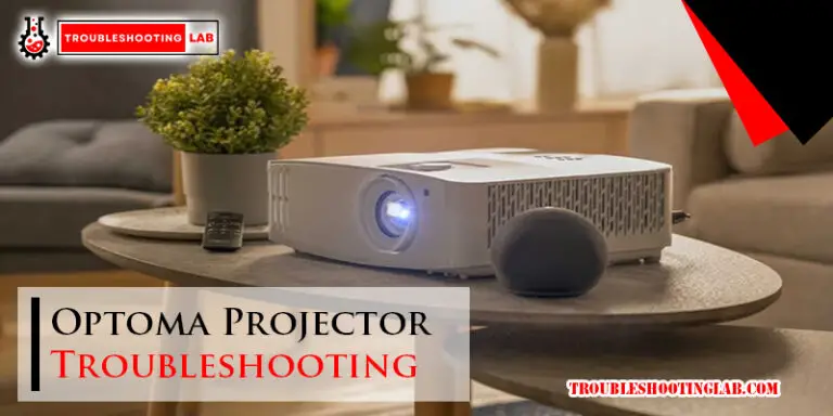 Optoma Projector Troubleshooting-Fi