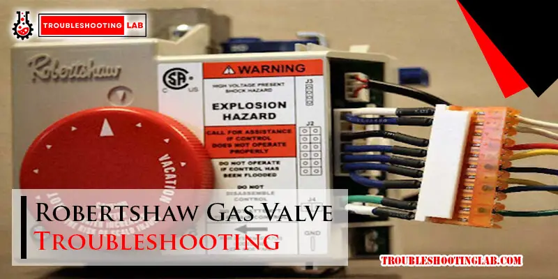 Robertshaw Gas Valve Troubleshooting-Fi