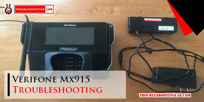 Verifone Mx915 Troubleshooting-Fi