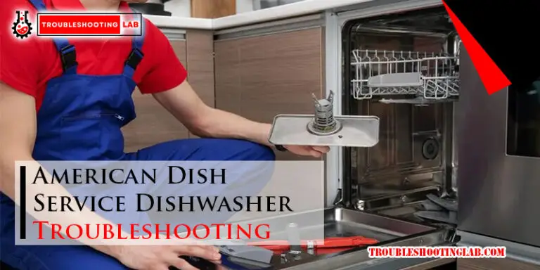 American Dish Service Dishwasher Troubleshooting-Fi