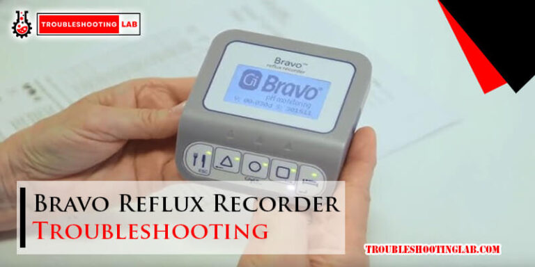 Bravo Reflux Recorder Troubleshooting-Fi