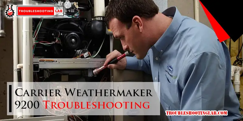 Carrier Weathermaker 9200 Troubleshooting-Fi