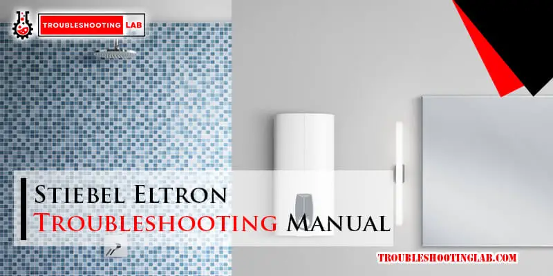 Stiebel Eltron Troubleshooting Manual-Fi