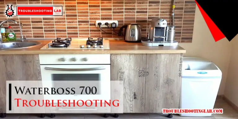 Waterboss 700 Troubleshooting-Fi