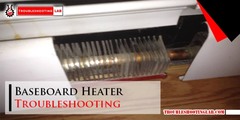 Baseboard Heater Troubleshooting