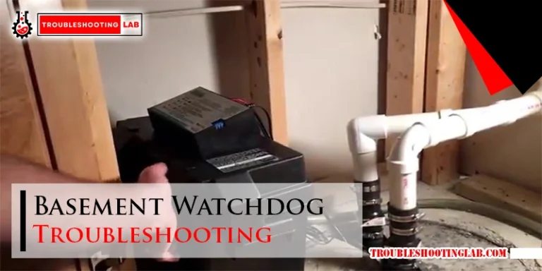 Basement Watchdog Troubleshooting