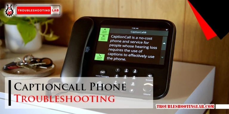 Captioncall Phone Troubleshooting