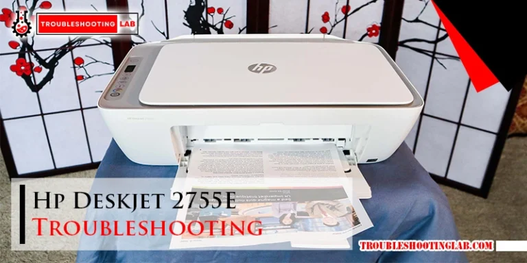 Hp Deskjet 2755E Troubleshooting
