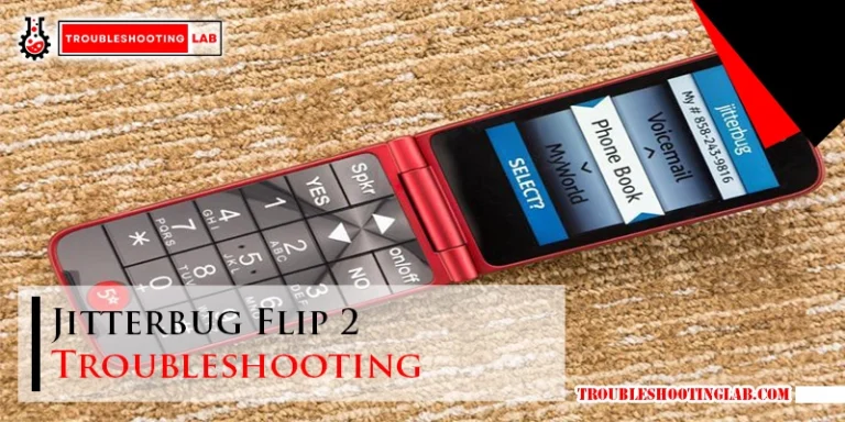 Jitterbug Flip 2 Troubleshooting