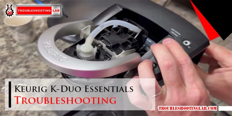 Keurig K-Duo Essentials Troubleshooting