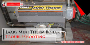 Laars Mini Therm Boiler Troubleshooting-Fi