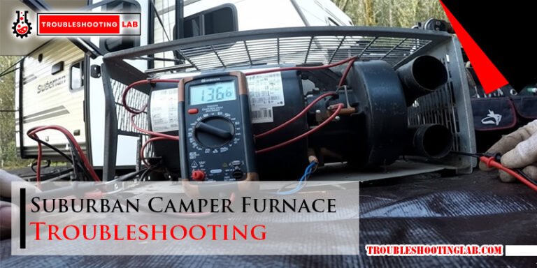 Suburban Camper Furnace Troubleshooting