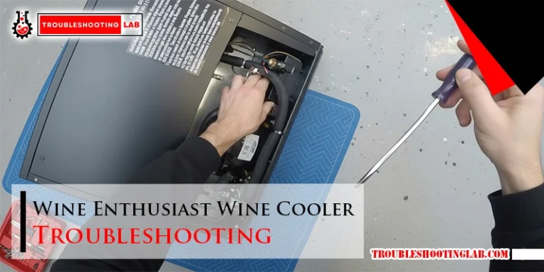 Wine Enthusiast Wine Cooler Troubleshooting