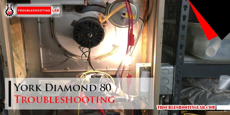 York Diamond 80 Troubleshooting