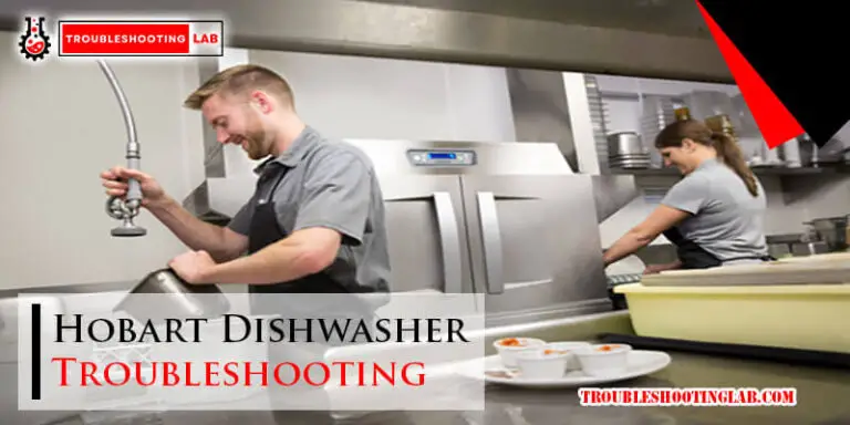 Hobart Dishwasher Troubleshooting-Fi