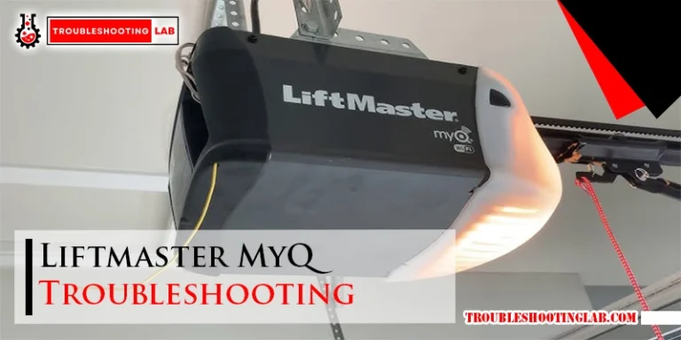 Liftmaster MyQ Troubleshooting