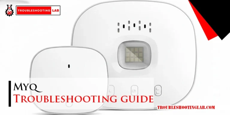 Myq Troubleshooting Guide