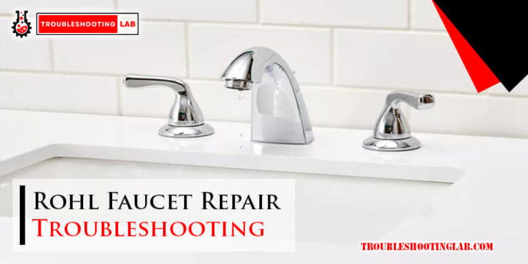 Rohl Faucet Repair Troubleshooting-Fi