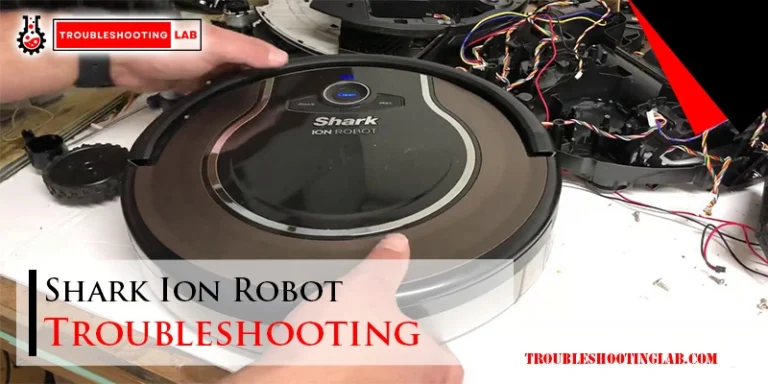 Shark Ion Robot Troubleshooting