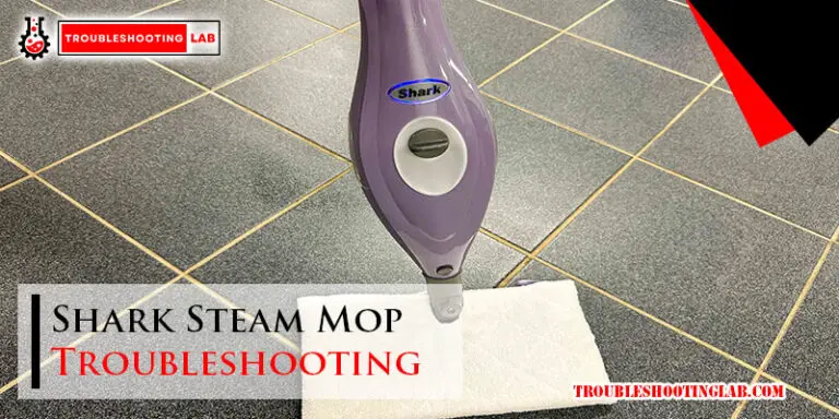 Shark Steam Mop Troubleshooting-Fi