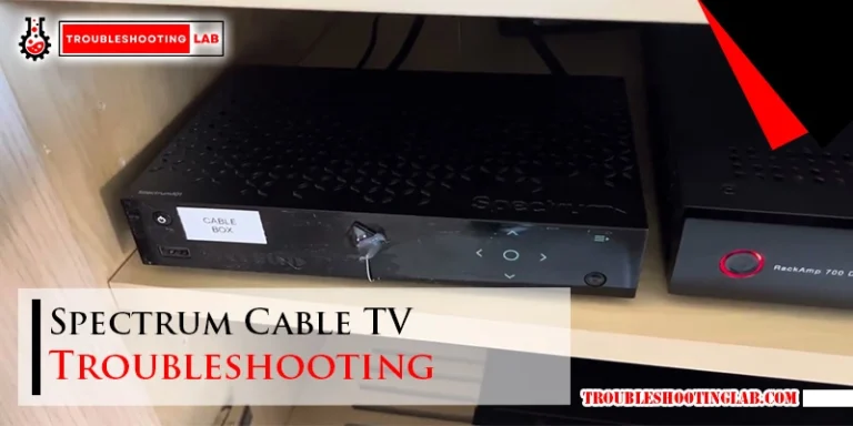 Spectrum Cable TV Troubleshooting