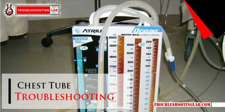 Chest Tube Troubleshooting