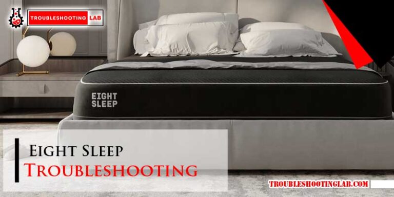 Eight Sleep Troubleshooting