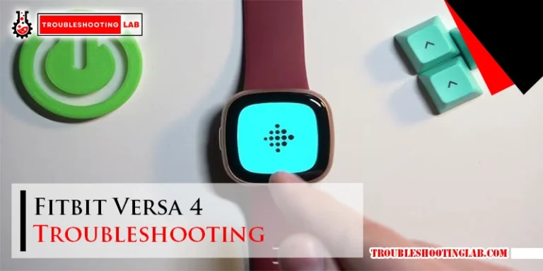 Fitbit Versa 4 Troubleshooting