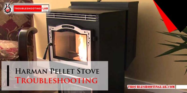 Harman Pellet Stove Troubleshooting