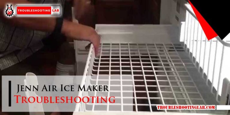 Jenn Air Ice Maker Troubleshooting